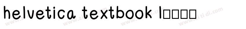 helvetica textbook l字体转换